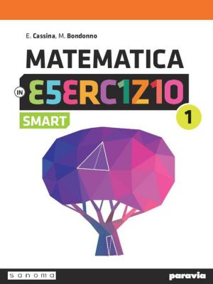 MATEMATICA ESERCIZIO SMART  1 VOL+ITE+DIDA