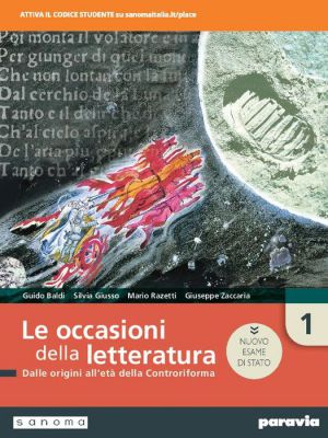 LE OCCASIONI DELLA LETTERATURA 1 ED. NUOVO ESAME STATO