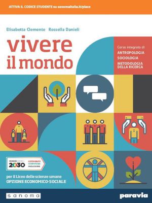 VIVERE IL MONDO - CORSO INTEGRATO DI ANTROPOLOGIA SOCIOLOGIA