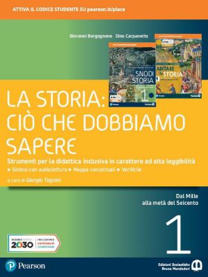 GLI SNODI DELLA STORIA - LA STORIA: CIÒ CHE DOBBIAMO SAPERE