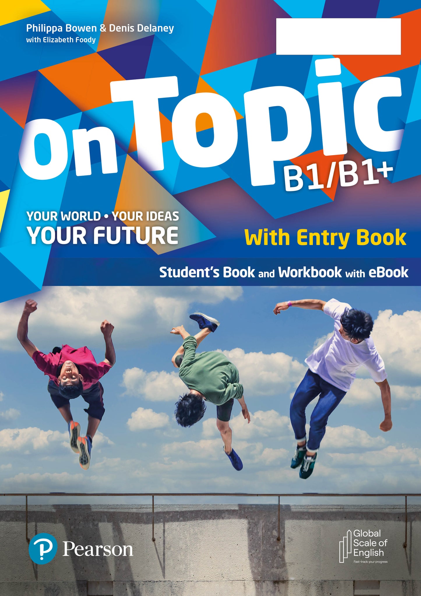 ON TOPIC B1/B1+ WITH ENTRY BOOK