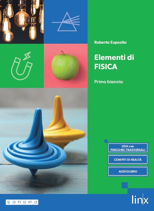 ELEMENTI DI FISICA - PRIMO BIENNIO
