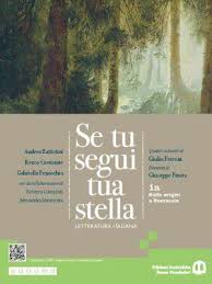 SE TU SEGUI TUA STELLA 1A CON ANTOLOGIA DELLA DIVINA COMMEDI