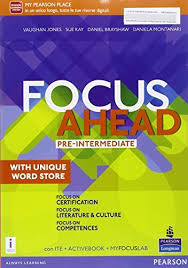 FOCUS AHEAD PRE-INTERM VOL+WORDSTORE+BUILDUP+PETCERTIFICATIO