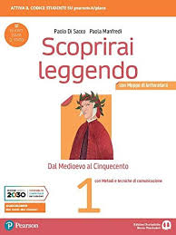 SCOPRIRAI LEGGENDO 1 CON MAPPE DI LETTERATURA, METODI E TECN