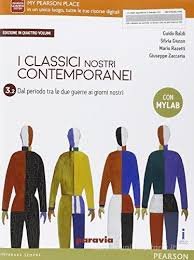 I CLASSICI NOSTRI CONTEMPORANEI QUATTRO VOLUMI 3.2 MYLAB VOL+I