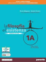 LA FILOSOFIA E L'ESISTENZA 1 EDIZIONE CON CLIL