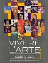 VIVERE L'ARTE 1 ANTICHITA' E MEDIOEVO