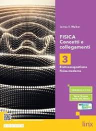 FISICA. CONCETTI E COLLEGAMENTI - VOLUME 3