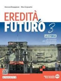 EREDITÀ E FUTURO 3