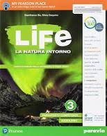 LIFE. NATURA INTORNO 3 VOL+ITE+ITEPL+DIDASTORE
