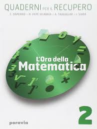 L'ORA DELLA MATEMATICA QUADERNI PER IL RECUPERO 2