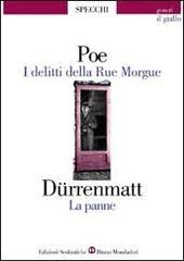 DELITTI DELLA RUE MORGUE/LA PANNE