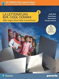 LA LETTERATURA IERI, OGGI, DOMANI 1 CON COMPETENTI IN COMUNI