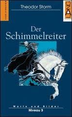 DER SCHIMMELREITER