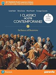 I CLASSICI NOSTRI CONTEMPORANEI 3 ED. NUOVO ESAME STATO