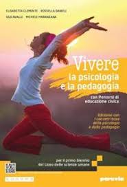 VIVERE LA PSICOLOGIA E LA PEDAGOGIA ED. CON I CONCETTI BASE
