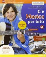 C È MUSICA TUTTI ED.LIGHT VOLA+VOLB+IMPFACILE+AB+ITE+DIDASTO