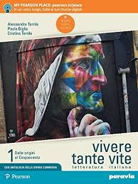 VIVERE TANTE VITE 1 ED. CON ANTOLOGIA DELLA DIVINA COMMEDIA