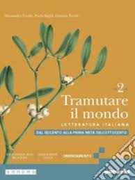 TRAMUTARE IL MONDO 2