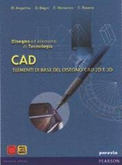 DISEGNO ED ELEMENTI DI TECNOLOGIA CAD