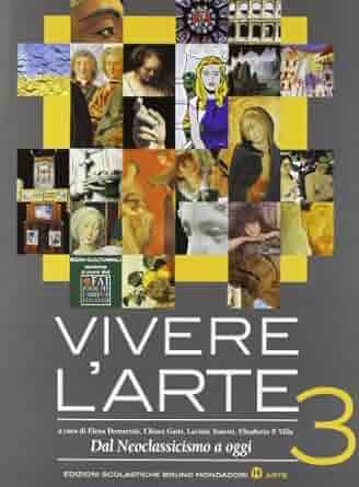 VIVERE L'ARTE 3 DAL NEOCLASSICISMO A OGGI