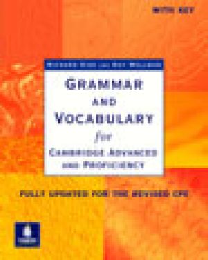 GRAMMAR & VOCABULARY FOR CAE & CPE + KEY
