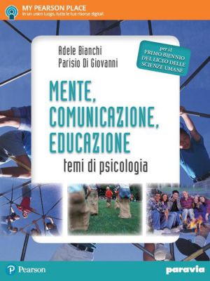 MENTE COMUNICAZIONE EDUCAZIONE.TEMI DI PSICOLOGIA