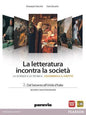 LETTERATURA INCONTRA SOCIETA' 2 SC/TECN/ECO/DIR
