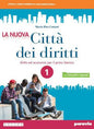 NUOVA CITTÀ DIRITTI 1 VOL+ITE+ITEPL+DIDASTORE