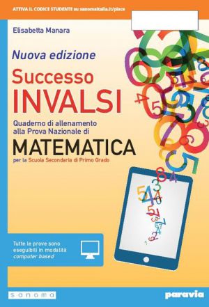 SUCCESSO INVALSI MATEMATICA NUOVA VOL+ITE+DIDASTORE