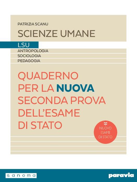 QUADERNO PER LA NUOVA SECONDA PROVA DELL'ESAME DI STATO