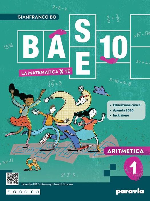 BASE 10 - LA MATEMATICA PER TE - 1 CON ESERCIZI PLUS