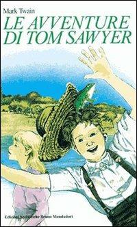 AVVENTURE DI TOM SAWYER
