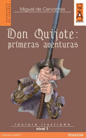 DON QUIJOTE : PRIMERAS AVENTURAS (LIV.1)+CDAUDIO
