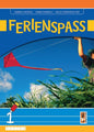 FERIENSPASS / FERIENSPAß 1 VOL
