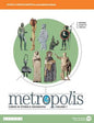 METROPOLIS 1 VOL+DOVERA,DOVÈ+ITE+ITEPL+DIDASTORE