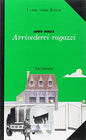 ARRIVEDERCI RAGAZZI