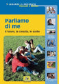PARLIAMO DI ME