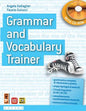 GRAMMAR AND VOCABULARY TRAINER