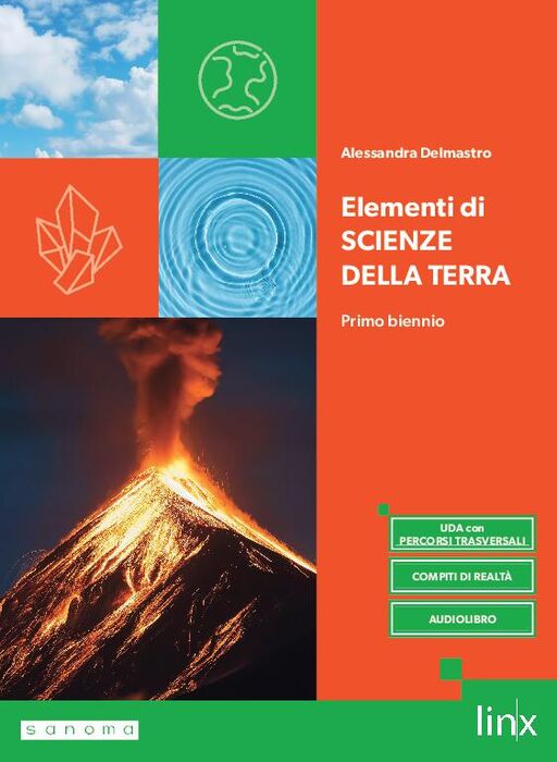 ELEMENTI DI SCIENZE DELLA TERRA - PRIMO BIENNIO
