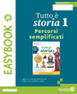 TUTTO È STORIA EASYBOOK 1