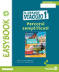 IL GRANDE VIAGGIO EASYBOOK 1