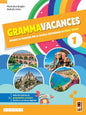 GRAMMAVACANCES - IL RIPASSO DI FRANCESE PER LA SSPG 1