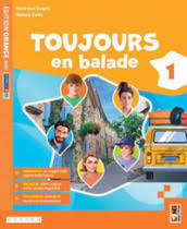 TOUJOURS EN BALADE 1 - ÉDITION ORANGE