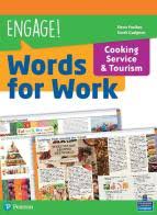 ENGAGE! WORDS WORK COOKING, SERVICE & TOURISM