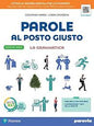 PAROLE POSTO GIUSTO FONOLOGIA VOL+QUAD.+FASC.+ITE+LIBROLIQUI