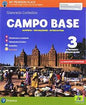 CAMPO BASE 3 ED.AB VOL+ATL.+IMPARAFACILE+TEMIDATTUALITÀ+ITE+