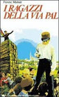 RAGAZZI DELLA VIA PAL
