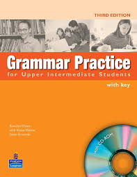 GRAMMAR PRACTICE FOR UPP-INT + KEY